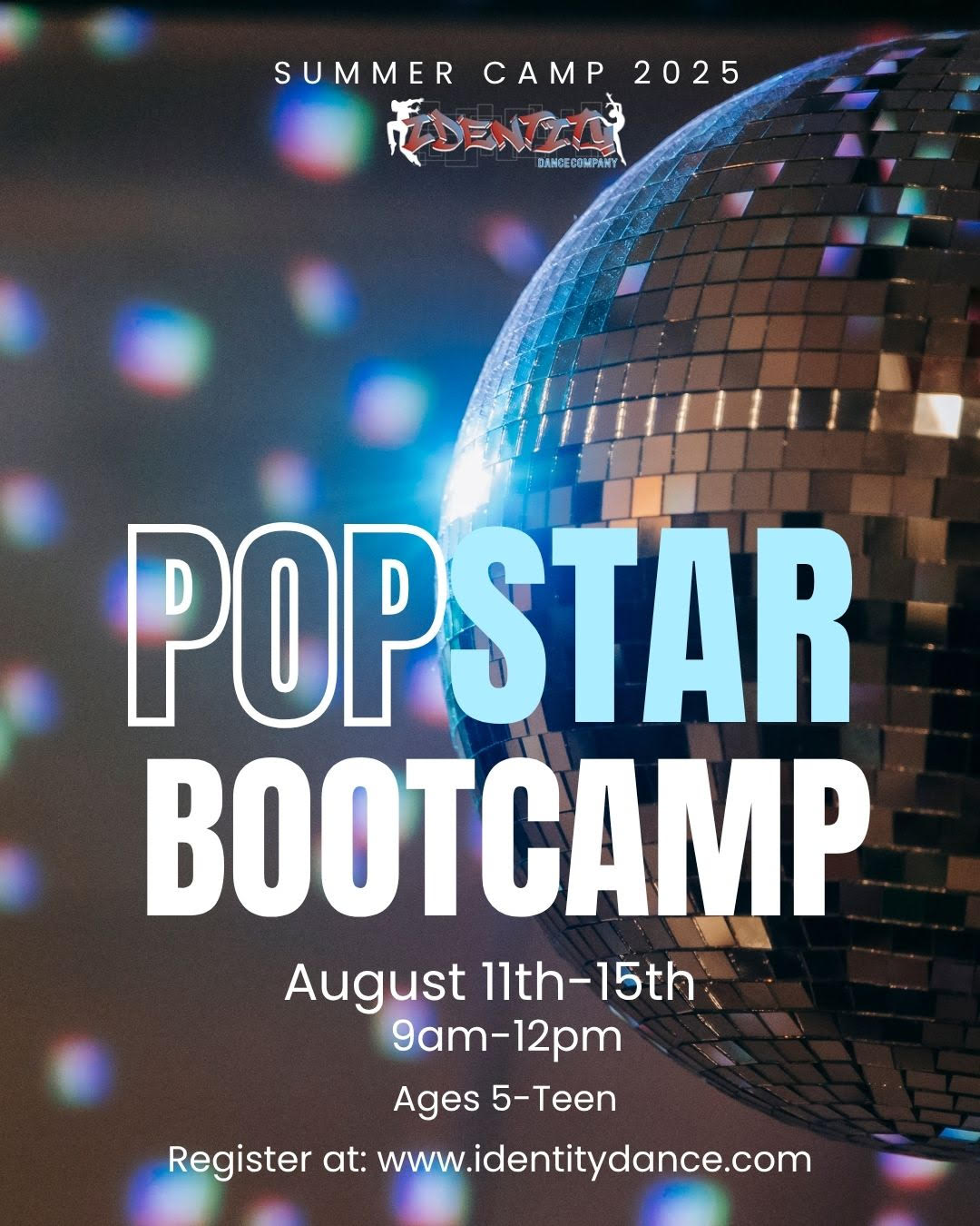 POPSTAR BOOTCAMP Summer Camp 2025