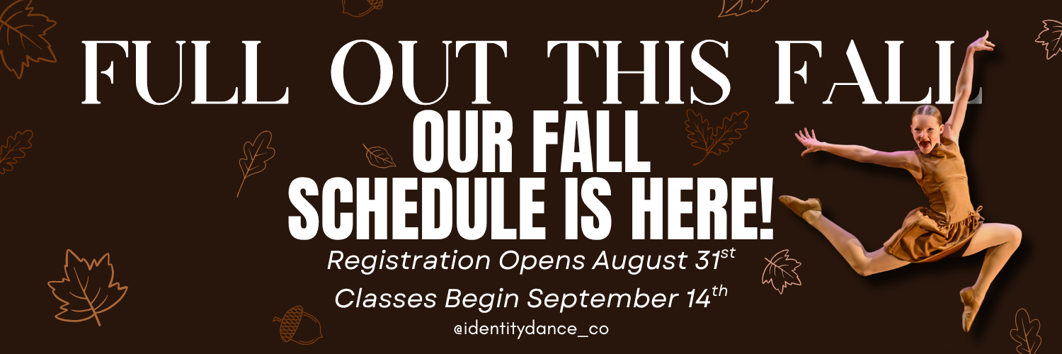 Identity Dance Fall Schedule 2026